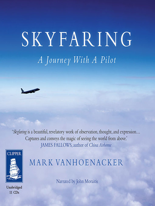 Title details for Skyfaring by Mark Vanhoenacker - Wait list